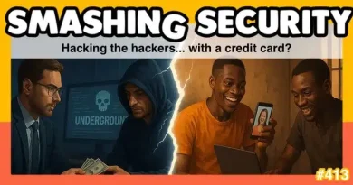 Smashing Security podcast #413: Hacking the hackers... with a credit card?