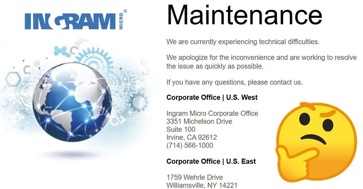 Technical difficulties or cyber attack? Ingram Micro’s website goes down just in time for the holiday weekend